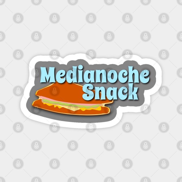 Medianoche Snack Magnet by MiamiTees305