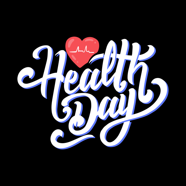 Health Day Font Art Prints by MariaStore