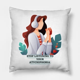 lack of success atychiphobia Pillow