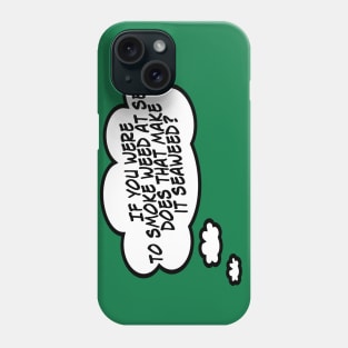 Seaweed Phone Case