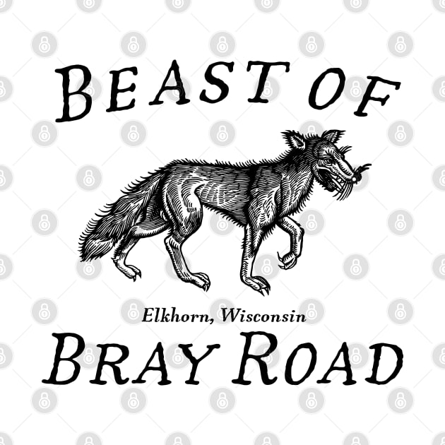 Beast of Bray Road Cryptid Werewolf by Huhnerdieb Apparel