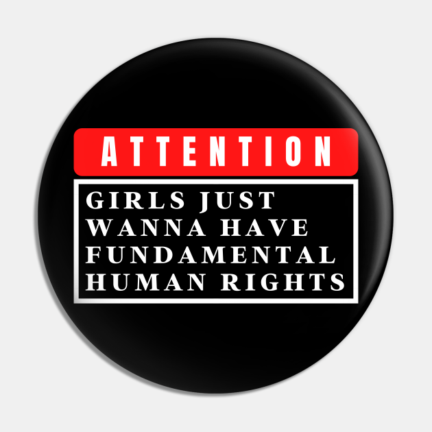 Girls Just Wanna Have Fundamental Rights Girls Just Wanna Have