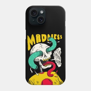 Madness Is My Middle Name // Gnarly Skeleton Drawing Phone Case