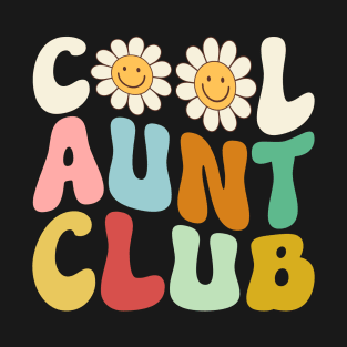 Groovy Retro Cool Aunt Club Auntie Funny Smile Happy Face T-Shirt