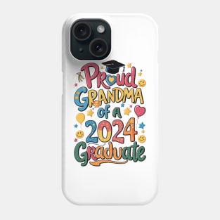 Proud Grandma of a 2024 Graduate Senior Class Graduation Shirts for Family Party Phone Case