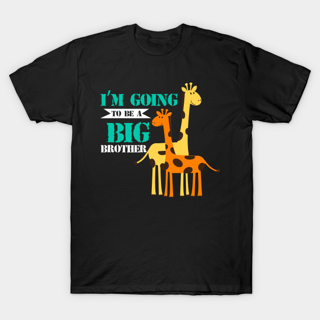 Discover Kids Going to be a Big Brother Giraffe Cool - Big Brother - T-Shirt