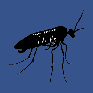 My Sweet Little Fly T-Shirt