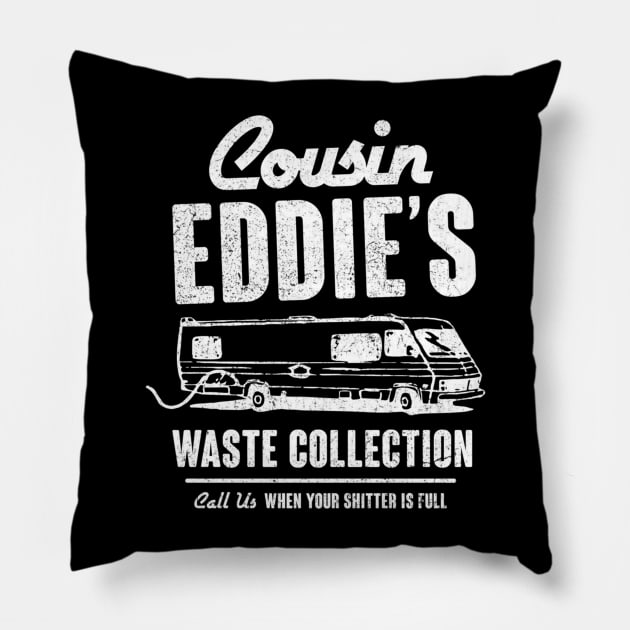 Cousin Eddie_s Waste Collection Pillow by Kanalmaven