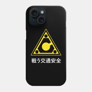 Fighting for Traffic Safety! Phone Case