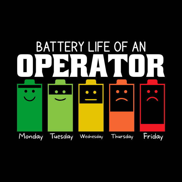 Battery Life Of An Operator by Stay Weird