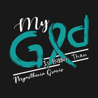 Myasthenia Gravis Awareness My God Is Stronger - In This Family No One Fights Alone T-Shirt