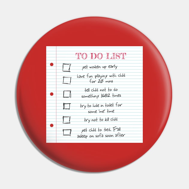 To Do List (Parents) Pin by coryreid_illustration