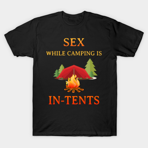 funny camping t shirt sayings