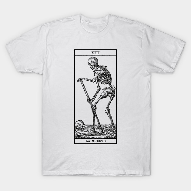La Muerte 2 Tarot T Shirt Teepublic