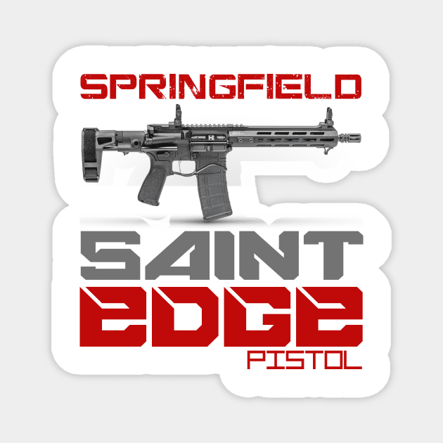 Springfield Saint Edge Pistol Magnet by Aim For The Face