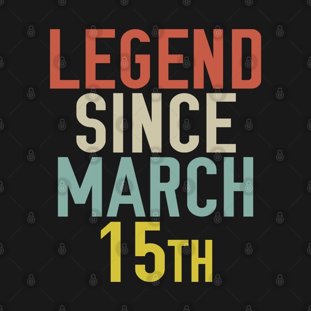 Legend Since March 15th Cool & Awesome Birthday Gift For kids & mom or dad by foxredb