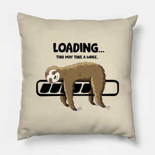 Energy and sloth Pillow