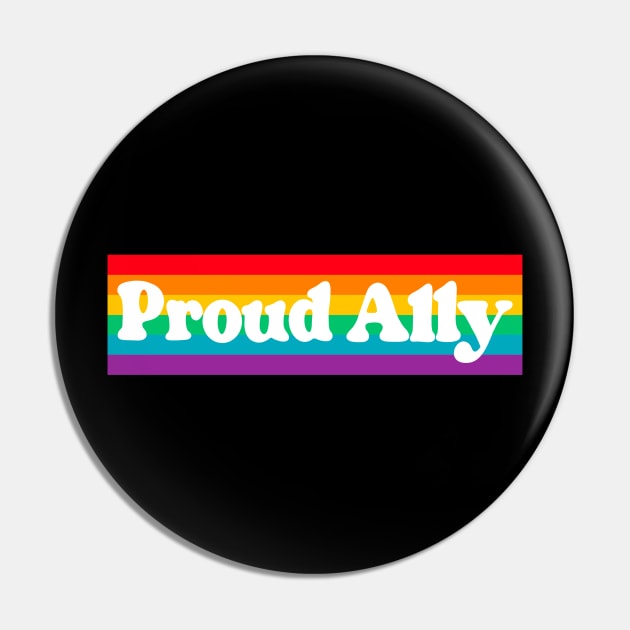 Proud Ally Pride Rainbow Flag Gay LGBTQ Pin by Trippycollage