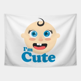 I'm Cute Adorable Baby Tapestry