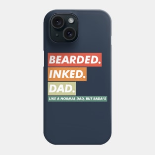 Bearded Inked Dad Phone Case