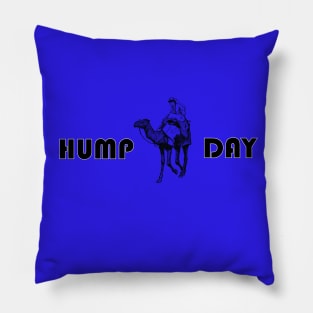 Hump Day Pillow