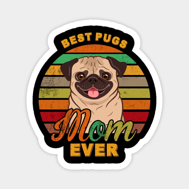 Best Pugs Mom Ever Magnet by franzaled