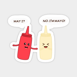 I'm Mayo! Magnet