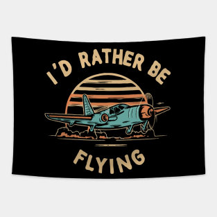 Id Rather Be Flying. Tapestry