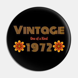 Vintage Birth Year 1972 Pin