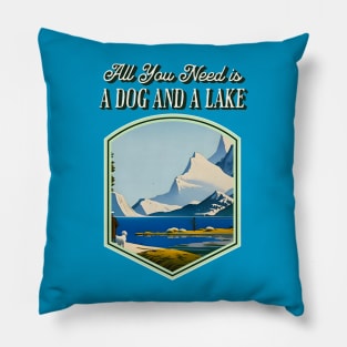 All You Need is a Dog and a Lake Pillow