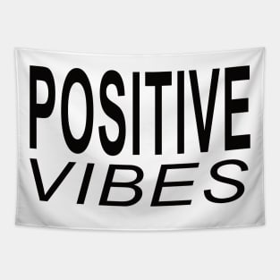 Positive Vibes Tapestry