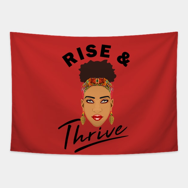 Rise and Grind Thrive Melanin Queen Tapestry by Melanificent1