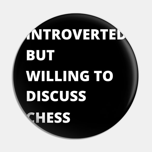 Introvert Chess Pin by HolyShirtsAndPants