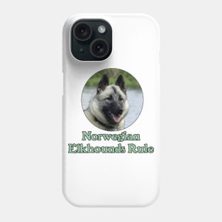 Norwegian Elkhounds Rule Phone Case