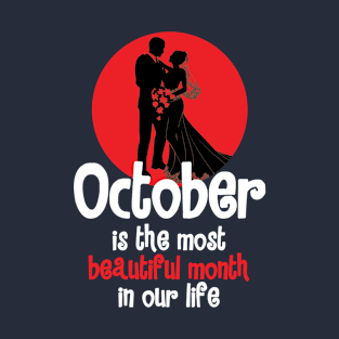 october anyversary wedding T-Shirt