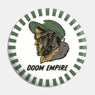 Doom Empire Pin