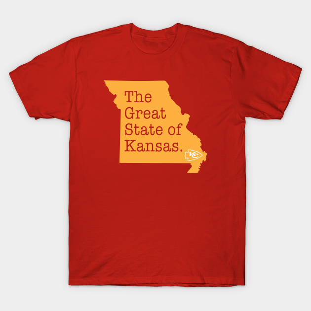 The Great State of Kansas! - Kansas City Chiefs - T-Shirt