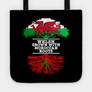 Welsh Grown With Moroccan Roots - Gift for Moroccan With Roots From Morocco Tote