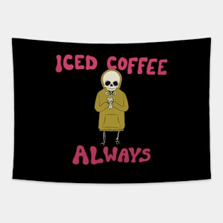 Iced Coffee Always Tapestry