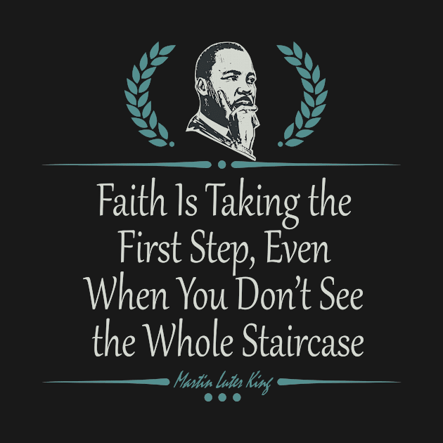 Faith Is Taking the First Step Even When You Don’t See the Whole Staircase by Fox1999