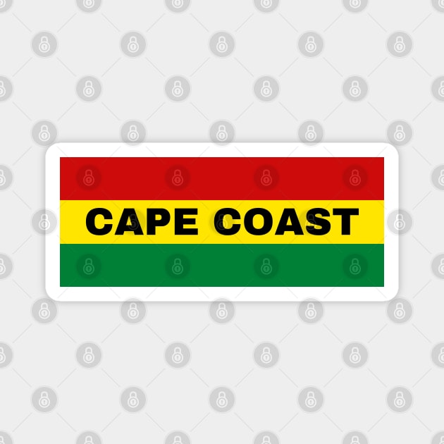 Cape Coast City in Ghana Flag Colors Magnet by aybe7elf