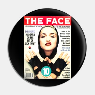 THE FACE 10th Anniversary Madonna cover 1990 Pin