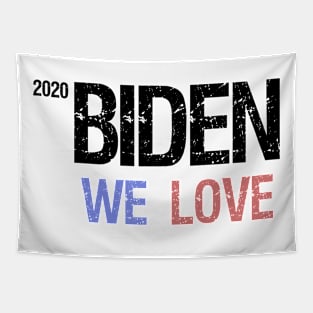 WE LOVE BIDEN Tapestry