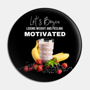 Motivated Pin