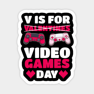 V Is For [Valentines] Video Games Day Magnet