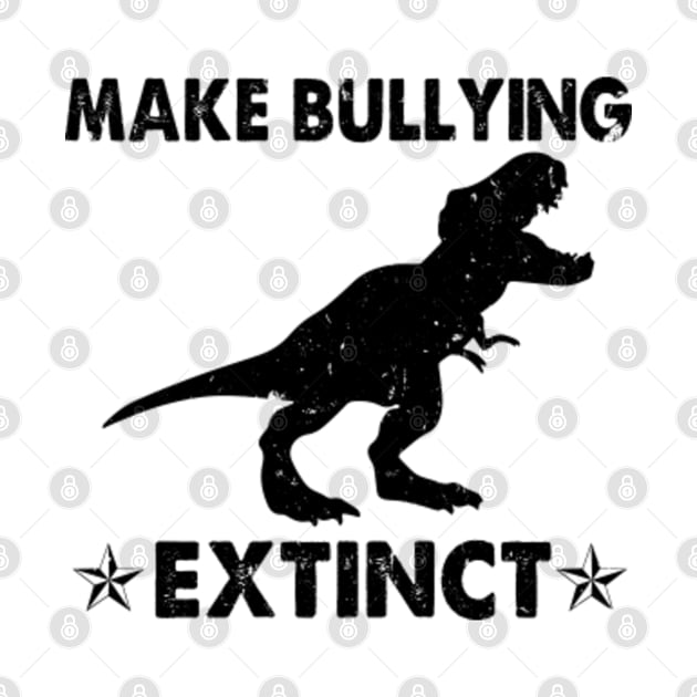 Make Bullying Extinct by HeroGifts