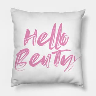 Hello Beauty Pillow