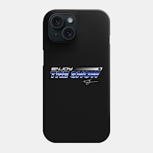 Tanner Zipchen - Enjoy the Show (Retro Edition) Phone Case