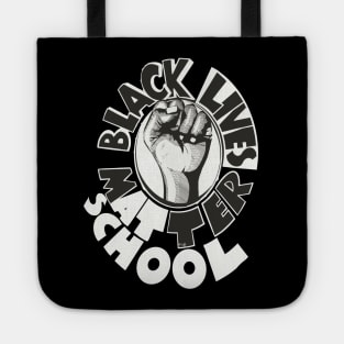 Black Lives Matter at School Tote