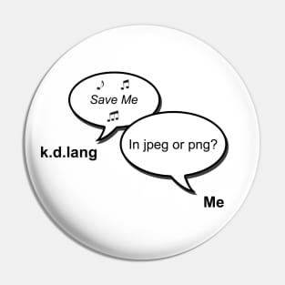 Save Me Pin